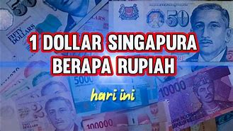 168 Dollar Sgd Berapa Rupiah